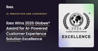 ibex Wins 2026 Globee® Award for AI-Powered Customer Experience Solution Excellence