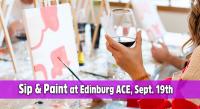 Edinburg Cultural Arts Sip & Paint at Edinburg ACE, Sept. 19th