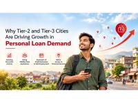 Why Tier-2 and Tier-3 Cities Are Driving Growth in Personal Loan Demand