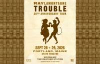 Let’s Relive the Days When Ray Lived in Maine Together! Both Nights!