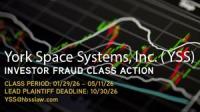 YSS ALERT: Hagens Berman Alerts York Space Systems Inc. (YSS) Investors to Securities Fraud Class Action and October 30, 2026 Lead Plaintiff Deadline