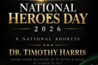 HARRIS SALUTES ST. KITTS-NEVIS NATIONAL HEROES, CALLS FOR SERVICE, COURAGE AND A STRONGER COMMITMENT TO NATION-BUILDING
