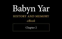 "Babyn Yar: History and Memory" — Chapter 2