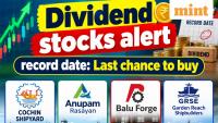Dividend stocks alert, record date: Last chance to buy | Full list