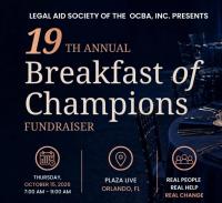 ORANGE COUNTY BAR LEGAL AID SOCIETY TO HOST 19TH ANNUAL BREAKFAST OF CHAMPIONS