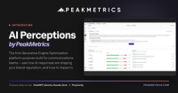 PeakMetrics Launches AI Perceptions, a New GEO Platform Purpose-Built for Communications Teams