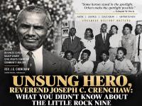 Unsung Hero, Reverend Joseph C. Crenchaw: What You Didn’t Kn...