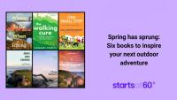 Spring has sprung: Six books to inspire your next outdoor adventure