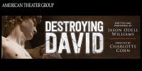 American Theater Group to present "Destroying David" talkback with Newark Museum of Art on October 16th