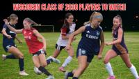 Wisconsin class of 2030 girls soccer players to watch