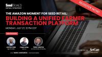The Case for One Digital Platform for Seed Retailers and Farmers