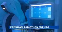 Kapiolani Medical Center radiothon aims to raise $1M for Hawaii’s keiki