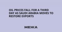 Oil Prices Fall for a Third Day as Saudi Arabia Moves to Restore Exports