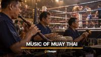 What is that music you hear at Muay Thai fights?