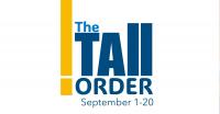 The Tall Order: September 1-15