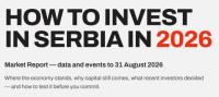 FREE REPORT about Investing in Serbia in 2026: The Opportunities Behind the Headlines