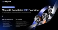 MagnetX Announces Completion of US$5 Million Financing and Opens Third Fundraising Round to Accelerate Global AI Agent Infrastructure