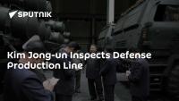 Kim Jong-un Inspects Defense Production Line