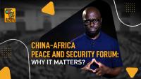 Africa Watch: why does a security meeting in Beijing matter to Africa?