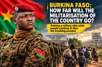 Burkina Faso at a crossroads: military expansion versus civilian protection amid displacement crisis