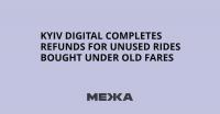 Kyiv Digital Completes Refunds for Unused Rides Bought Under Old Fares