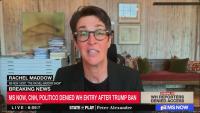 Rachel Maddow Vents Trump’s Press Ban Proves He Admires ‘Authoritarian Leadership’ of China