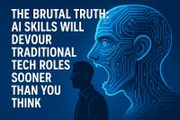 The Brutal Truth: AI Skills Will Devour Traditional Tech Roles Sooner Than You Think