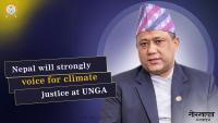 Nepal will strongly voice for climate justice at UNGA