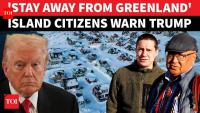 ‘GET OVER GREENLAND’: Residents BLAST Trump After Denmark Deal, Vow To Protect Arctic; 'Can’t Own…’