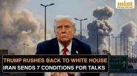 Iran war: Tehran sets 7 terms to renew US talks — what are the demands? Will US strike against Houthis? What we know