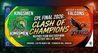 New Champion  Guaranteed as Jamaica Kingsmen and  Antigua & Barbuda  Falcons Clash  in CPL Final