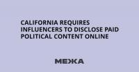 California Requires Influencers to Disclose Paid Political Content Online