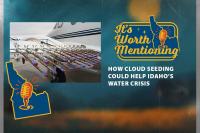 Can we make it rain? Inside Idaho’s expanding cloud seeding program