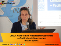 UNODC warns climate funds face corruption risks as Pacific climate finance grows