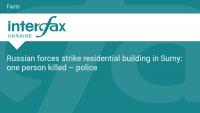 Russian forces strike residential building in Sumy: one person killed – police