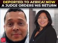 'Bring him back!': Judge orders return of migrant deported to Africa | US immigration crackdown