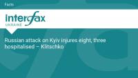 Russian attack on Kyiv injures eight, three hospitalised – Klitschko