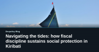 Navigating the tides: how fiscal discipline sustains social protection in Kiribati