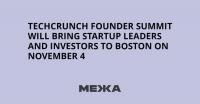 TechCrunch Founder Summit Will Bring Startup Leaders and Investors to Boston on November 4