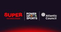 Blackstone-Backed Super Technologies Becomes Strategic Partner of the Atlantic Council and Founding Partner of Its Power of Sports Center