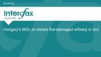 Hungary's MOL to restart fire-damaged refinery in Oct