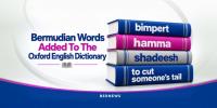 Oxford Dictionary Adds More Bermuda Words