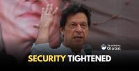 Pakistan Tightens Security Ahead Of March By Imran Khan’s Party