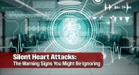 How to Spot a Heart Attack You Never Felt