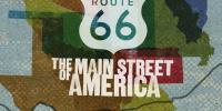 New Route 66 documentary on the road: See upcoming screenings for Texas to California