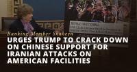 Ranking Member Shaheen Urges President Trump to Crack Down on Chinese Support for Iranian Attacks on American Facilities
