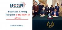 Pakistan’s Growing Footprint in the Horn of Africa