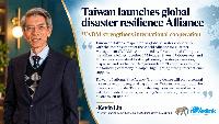 Taiwan sets up World Alliance for Disaster Management