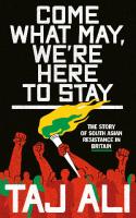 Come What May, We’re Here to Stay – book review