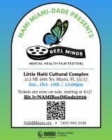 NAMI Miami-Dade’s Reel Minds Film Festival Returns October 10, World Mental Health Day, Using the Power of Film to Change the Conversation Around Mental Health